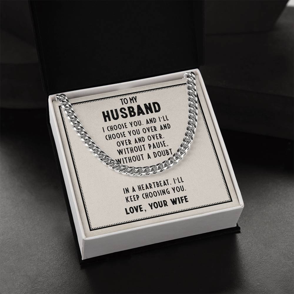 Cuban Link Chain - To My Husband, I Choose You