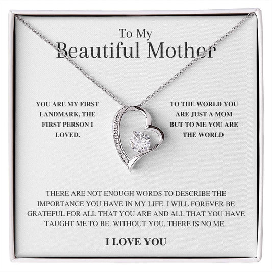 Forever Love Necklace - To My Beautiful Mother, I Love You